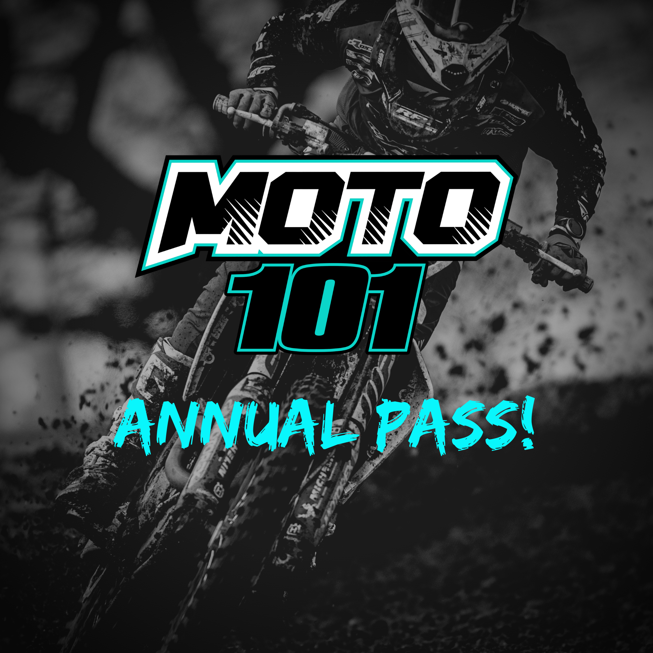 Moto101 Annual Pass